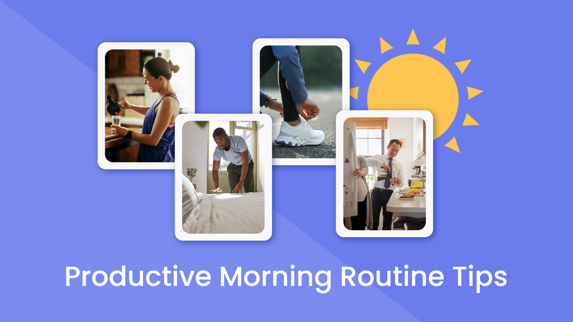 Morning Routine