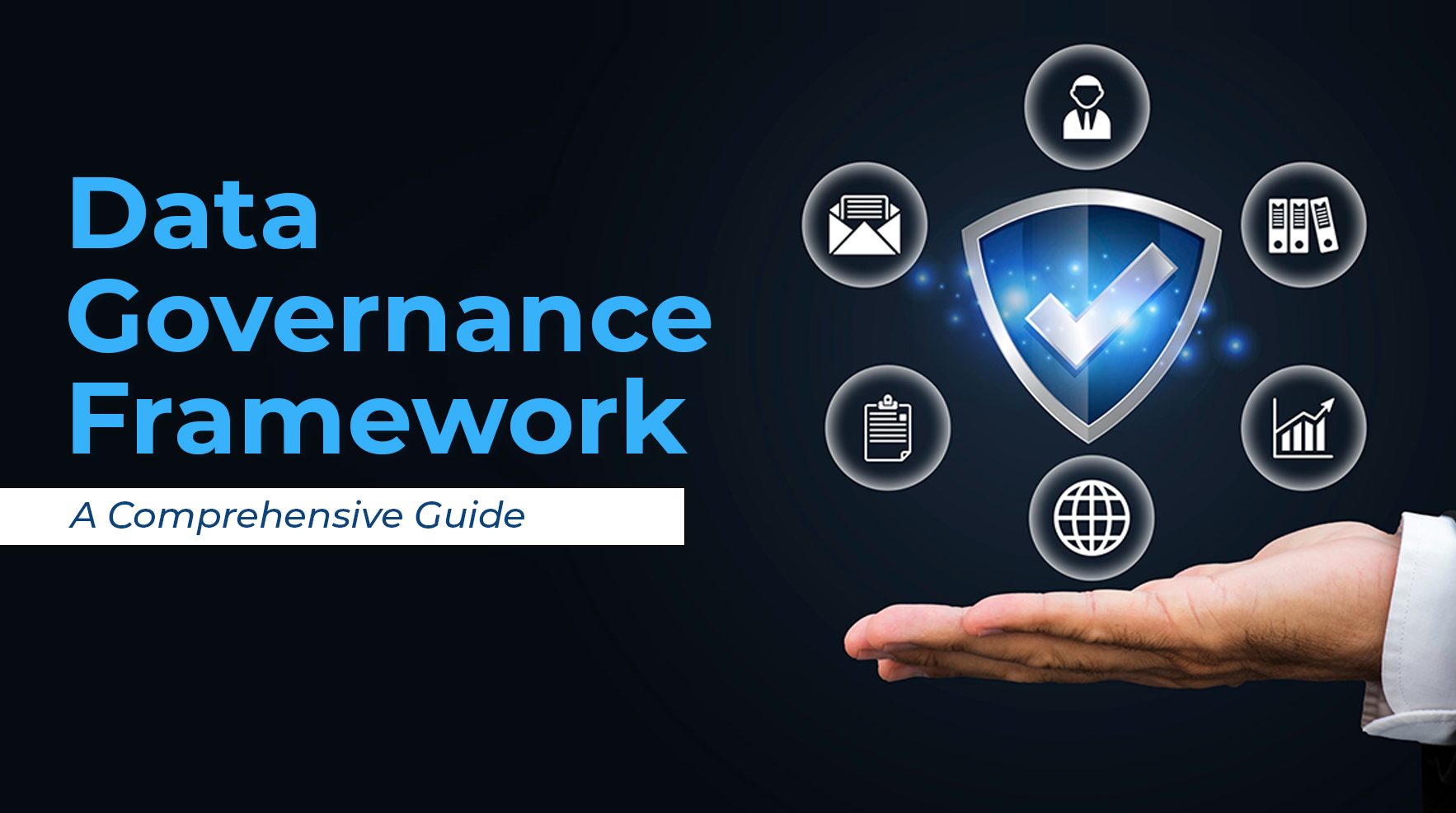 Data Governance Frameworks